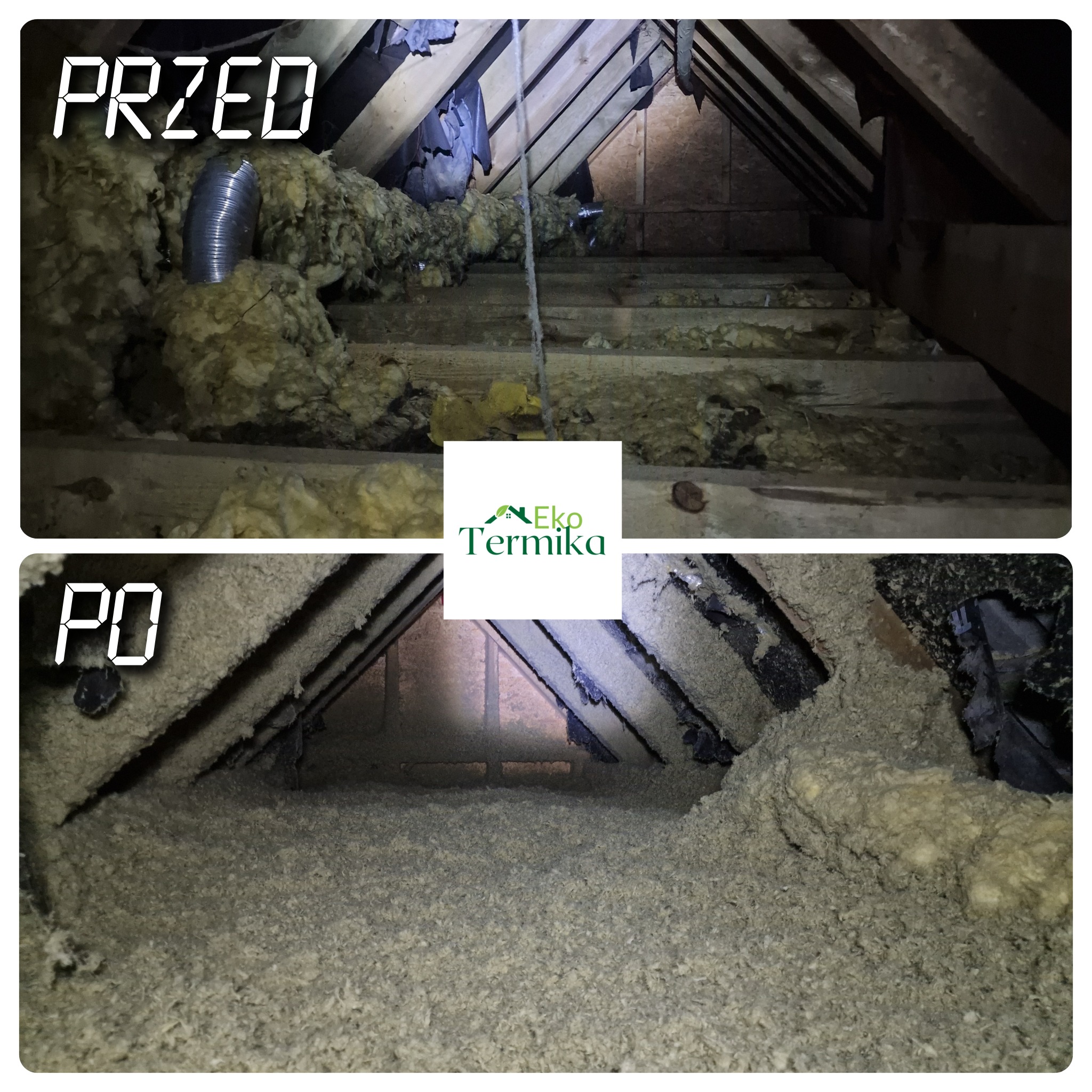 Poddasze przed i po ociepleniu: widok na krokwie i starą wełnę mineralną przed aplikacją izolacji, a następnie na gęsto wypełnioną przestrzeń po ociepleniu włóknami celulozowymi, z logo firmy Eko...
