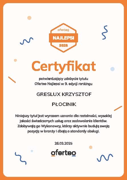 Certyfikat Oferteo Najlepsi 2025 dla firmy Greslux Krzysztof Płocinik, potwierdzający wysoką jakość świadczonych usług i zadowolenie klientów.