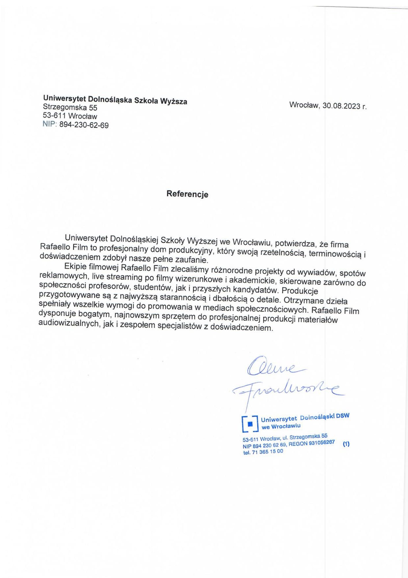 Skan referencji dla Rafaello Film od Uniwersytetu Dolnośląskiej Szkoły Wyższej we Wrocławiu, potwierdzający profesjonalizm i doświadczenie firmy w produkcji filmowej, z podpisem i pieczątką uczelni.