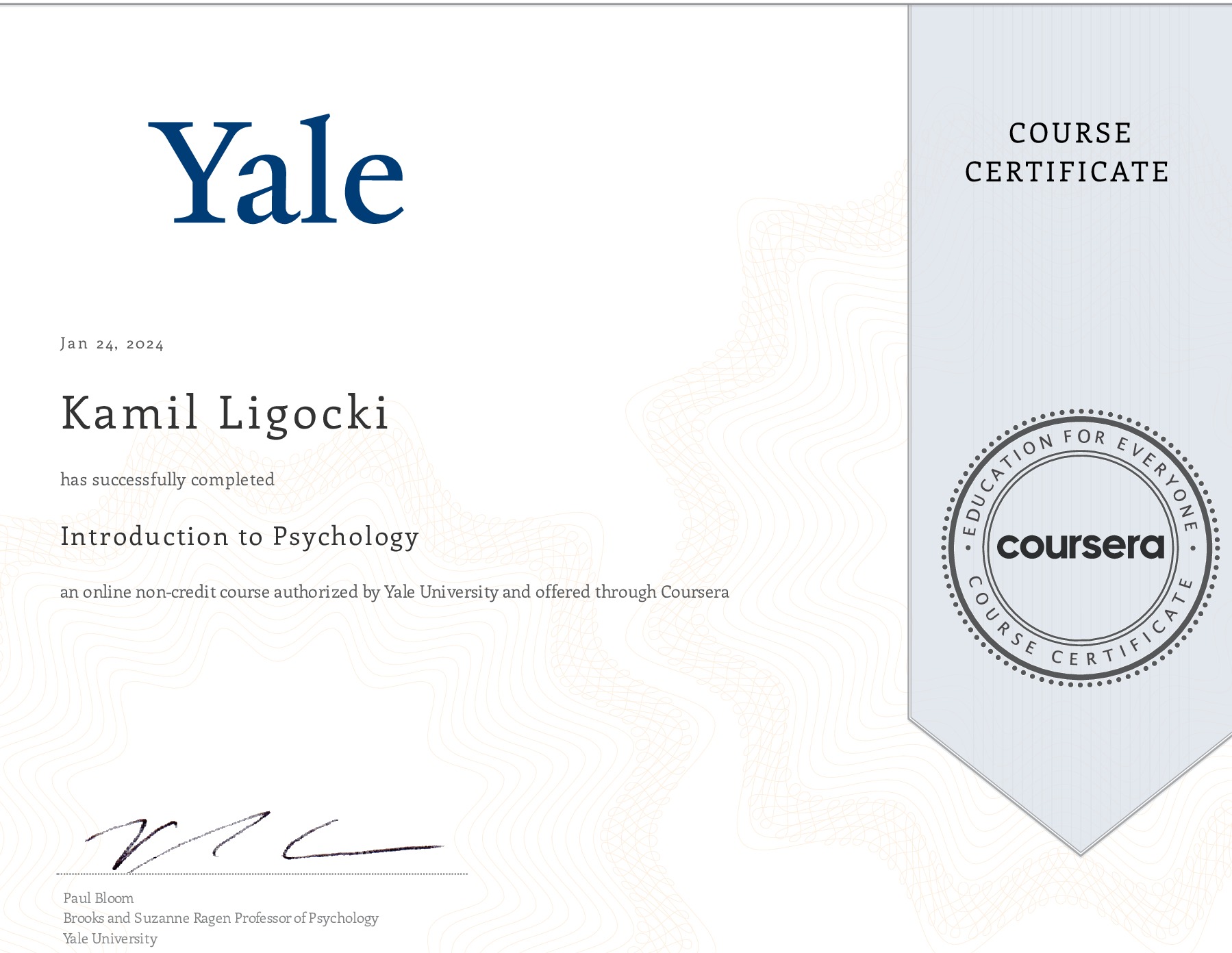 Certyfikat ukończenia kursu online z psychologii, wydany przez Yale University i Coursera dla Kamila Ligockiego, datowany na 24 stycznia 2024 roku.