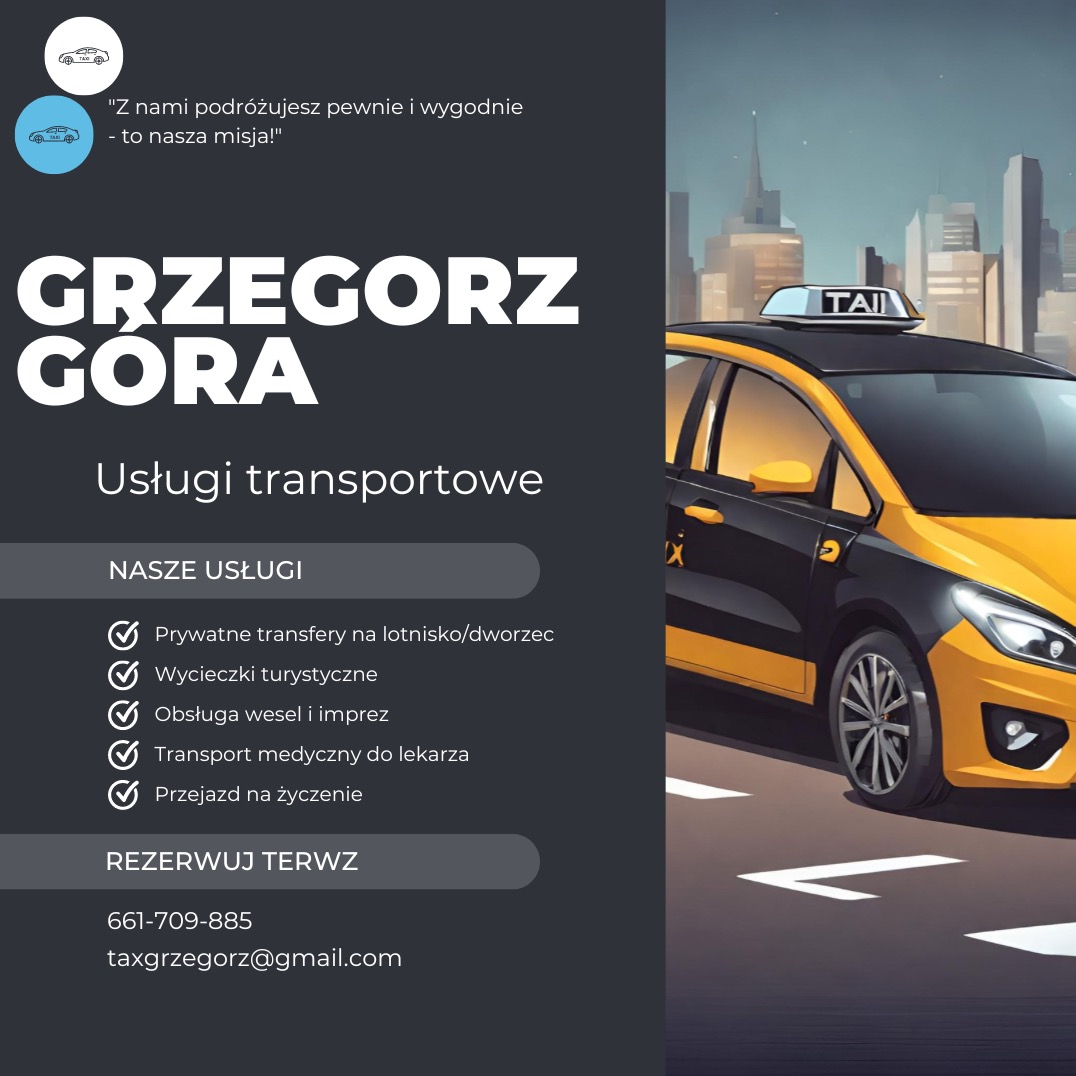 Grafika reklamowa usług transportowych: czarno-żółta taksówka na tle panoramy miasta, logo firmy 'Grzegorz Góra', oferta transferów i przewozów, dane kontaktowe.