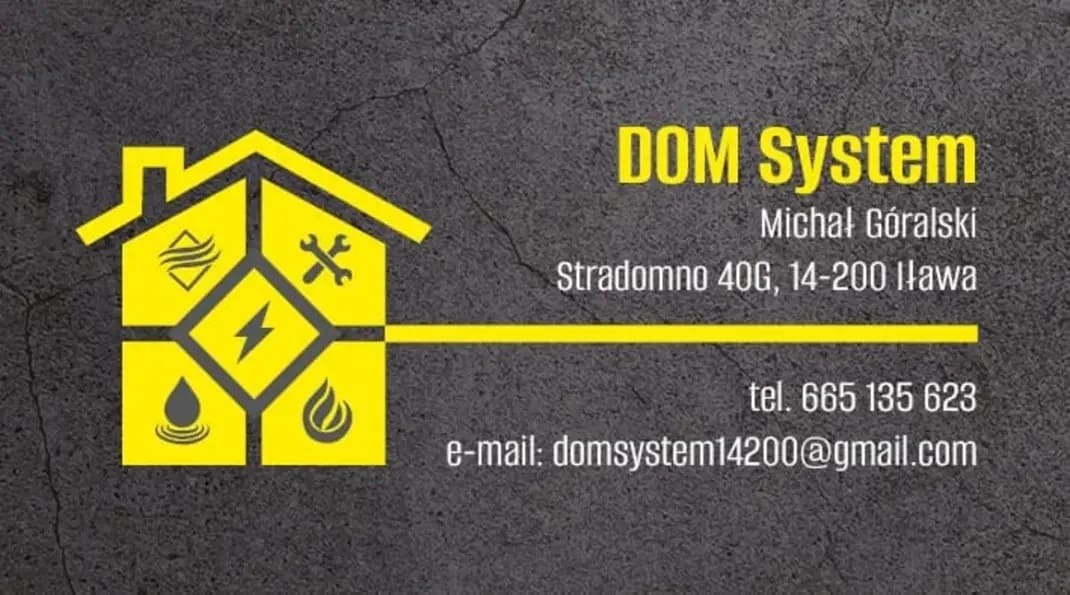 Wizytówka firmy DOM System z żółtym logo w kształcie domu, zawierającym symbole hydrauliczne, elektryczne i wentylacyjne, dane kontaktowe: imię i nazwisko, adres, numer telefonu i adres e-mail...