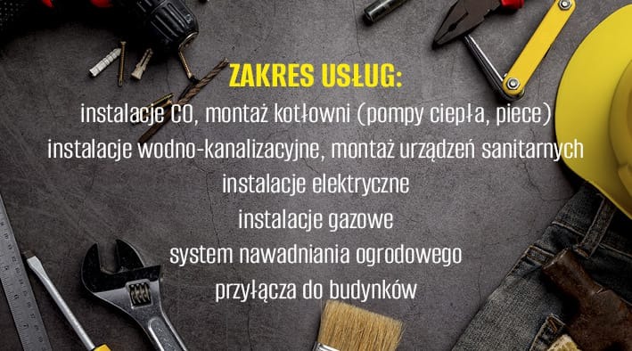 Zestaw narzędzi, kask ochronny i dżinsy na tle z tekstem informującym o zakresie usług instalacyjnych, w tym centralnego ogrzewania, wodno-kanalizacyjnych, elektrycznych i gazowych.
