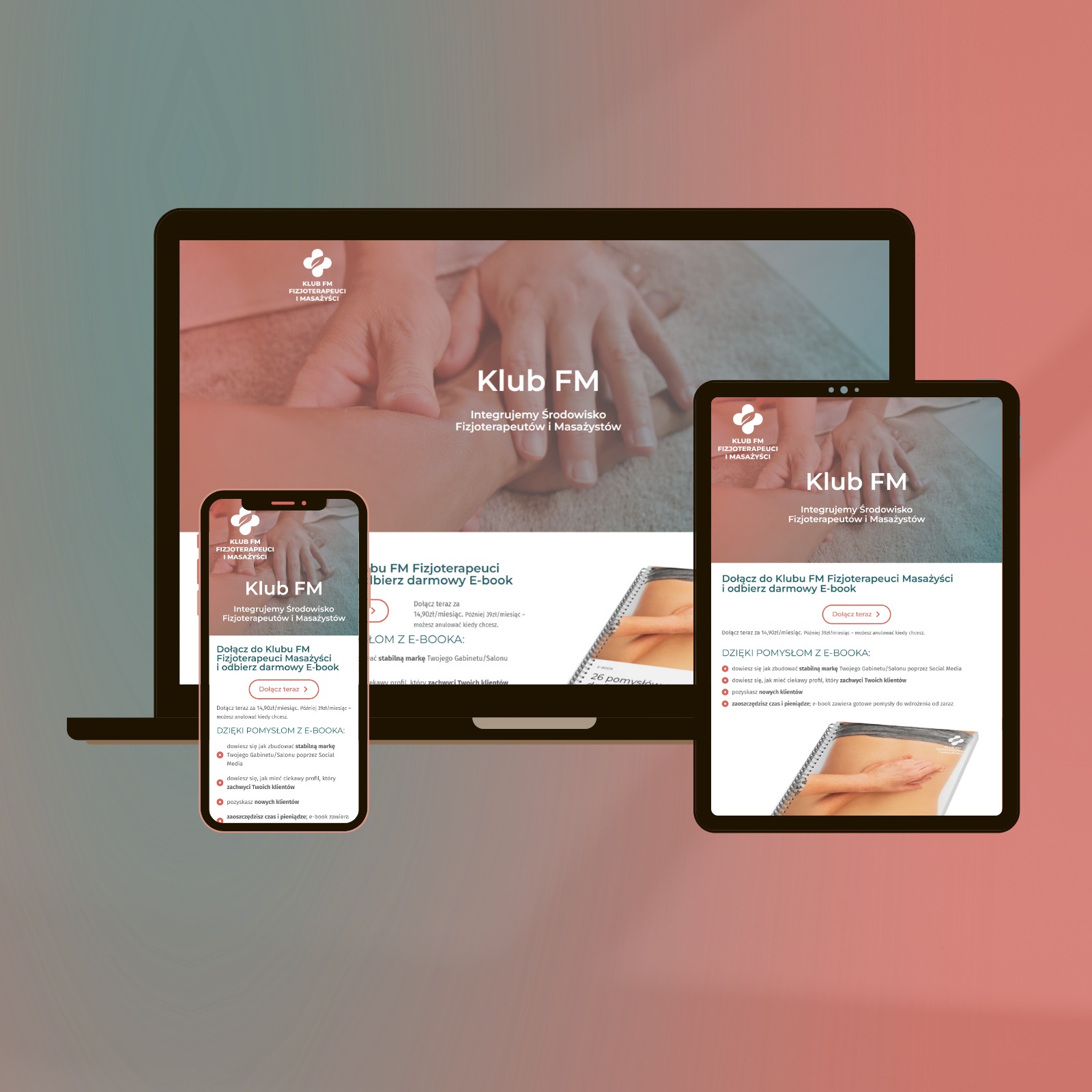 Responsywna strona internetowa 'Klub FM Fizjoterapeuci i Masażyści' wyświetlana na laptopie, tablecie i smartfonie, prezentująca ofertę darmowego e-booka.