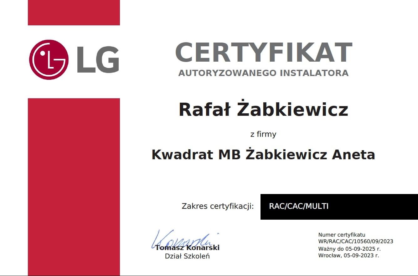 Certyfikat autoryzowanego instalatora LG dla Rafała Żabkiewicza z firmy Kwadrat MB Żabkiewicz Aneta, zakres certyfikacji RAC/CAC/MULTI, podpis Tomasza Konarskiego z Działu Szkoleń.