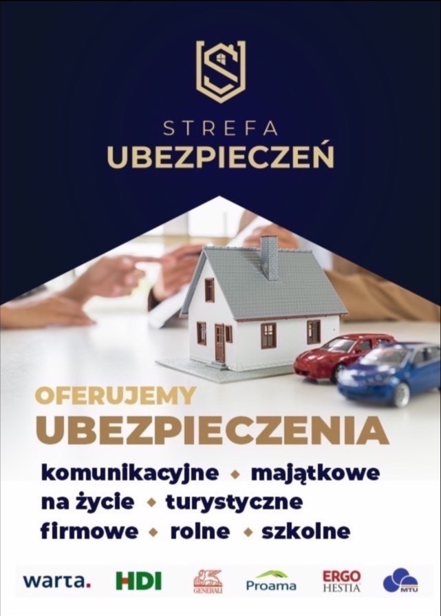 Grafika reklamowa z hasłem 'Strefa Ubezpieczeń', prezentująca model domu, dwa modele samochodów oraz dłonie w tle, symbolizujące ochronę, z logotypami różnych towarzystw ubezpieczeniowych na dole.
