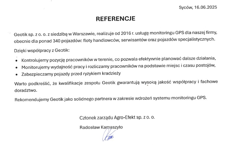 Referencje dla firmy Geotik od Agro-Efekt dotyczące monitoringu GPS floty pojazdów, z podpisem członka zarządu Radosława Kamaszyło.