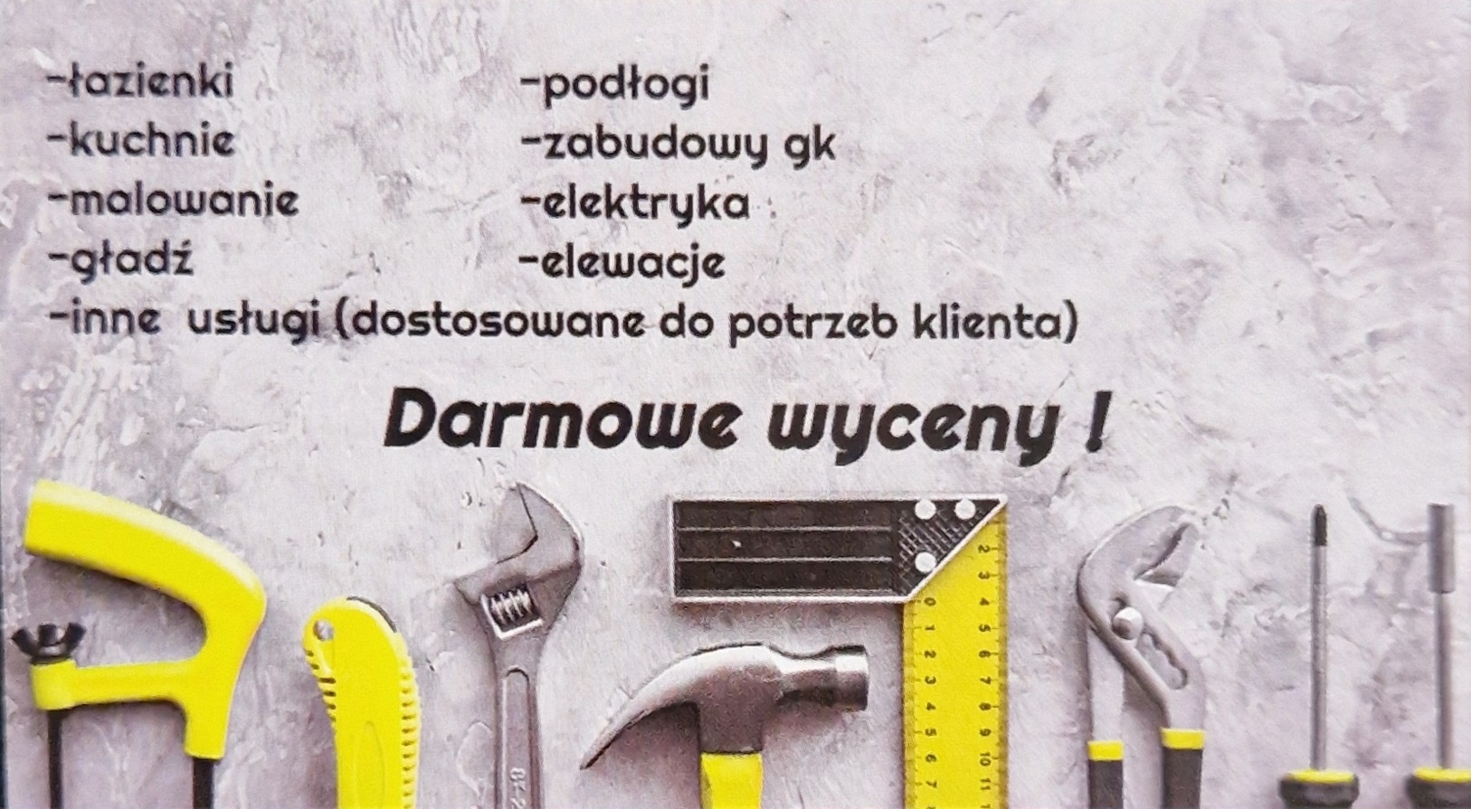 Ulotka reklamowa z ofertą usług remontowych: łazienki, kuchnie, malowanie, gładź, podłogi, zabudowy GK, elektryka, elewacje i inne usługi, z hasłem 'Darmowe wyceny!' i ilustracją narzędzi.