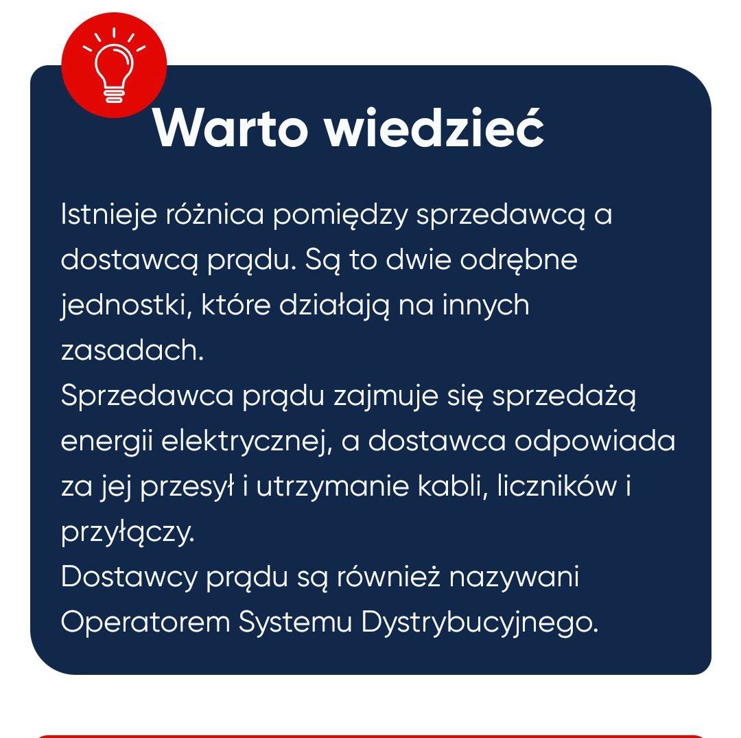Grafika informacyjna z ikoną żarówki i tekstem wyjaśniającym różnicę między sprzedawcą a dostawcą prądu.