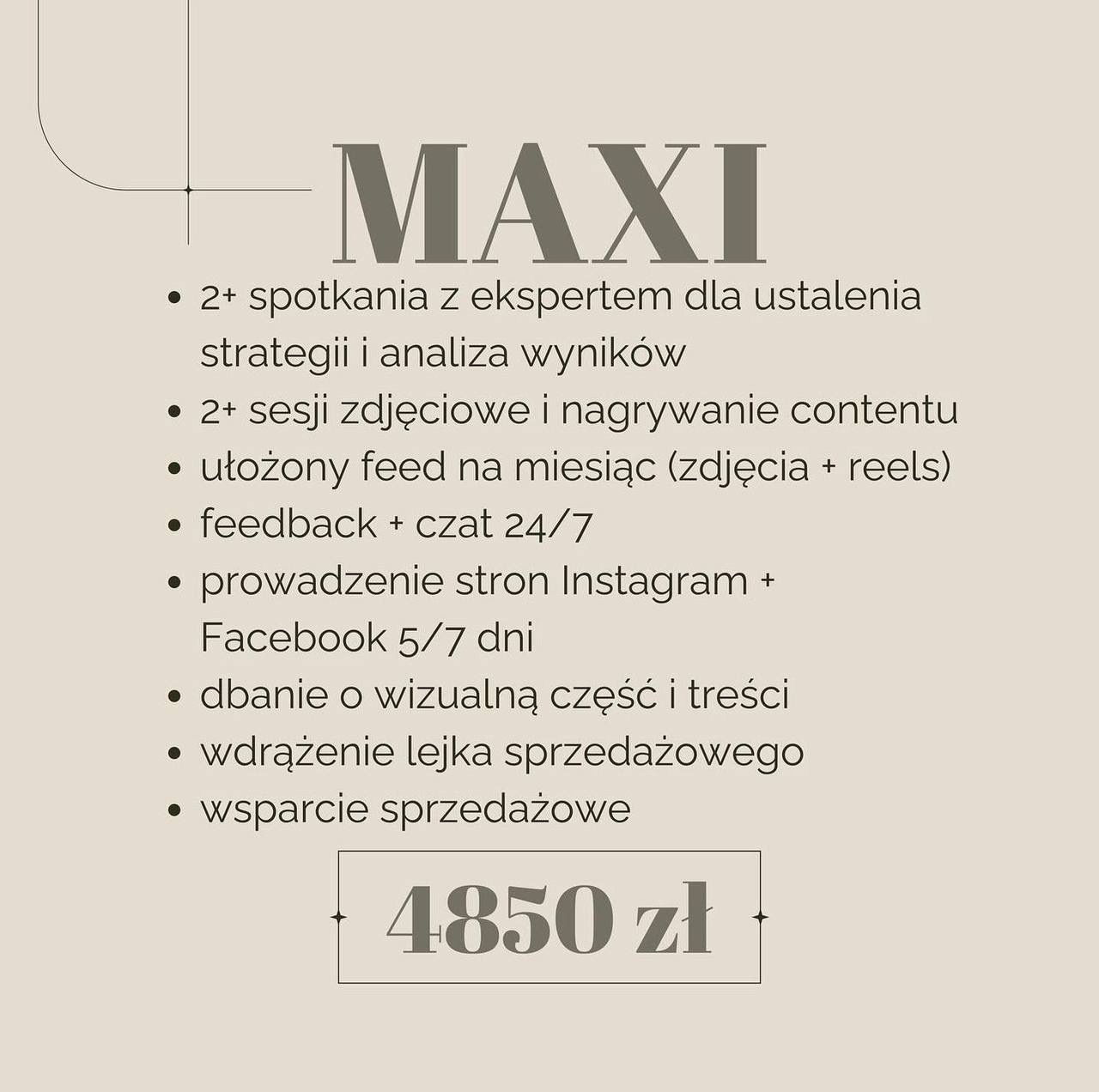 Grafika informacyjna prezentująca ofertę pakietu MAXI obejmującą konsultacje strategiczne, sesje zdjęciowe, tworzenie contentu na Instagram i Facebook, wsparcie 24/7 oraz wdrożenie lejka...