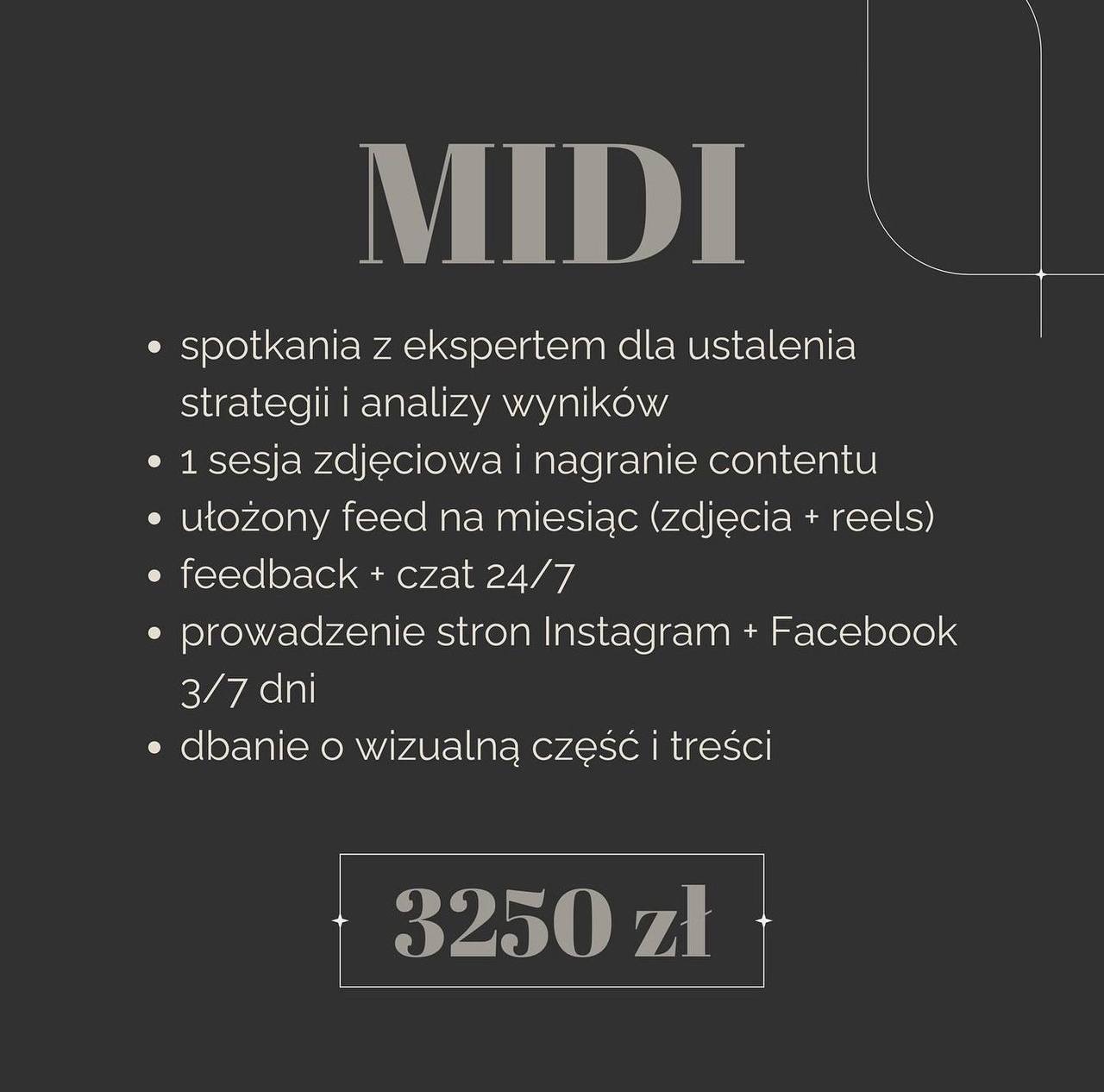 Grafika informacyjna z ofertą pakietu usług 'MIDI' obejmującego konsultacje eksperckie, sesję zdjęciową, tworzenie contentu, prowadzenie mediów społecznościowych i wsparcie klienta, wycenionego...
