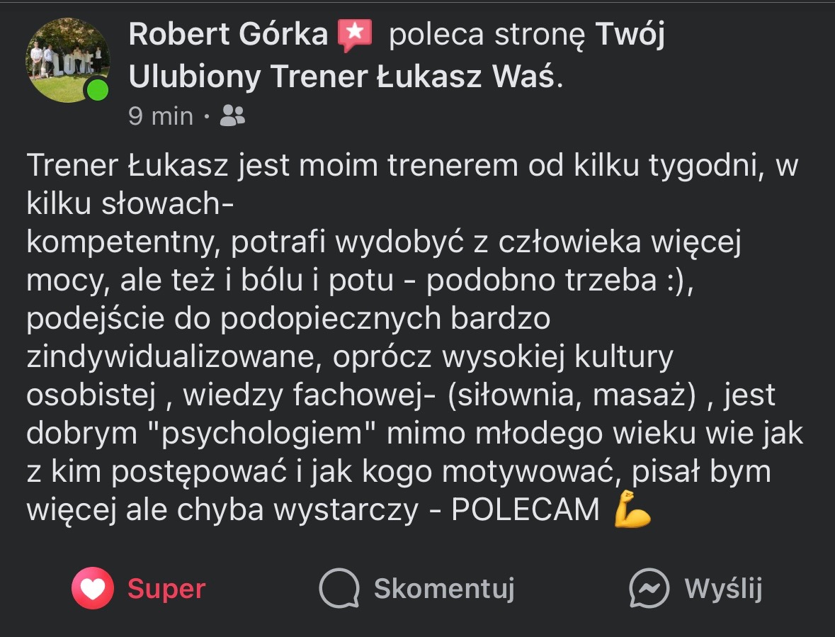 Zrzut ekranu rekomendacji trenera Łukasza Waś na platformie społecznościowej, zawierający tekstową opinię Roberta Górki, podkreślającą kompetencje, indywidualne podejście i wiedzę fachową trenera...