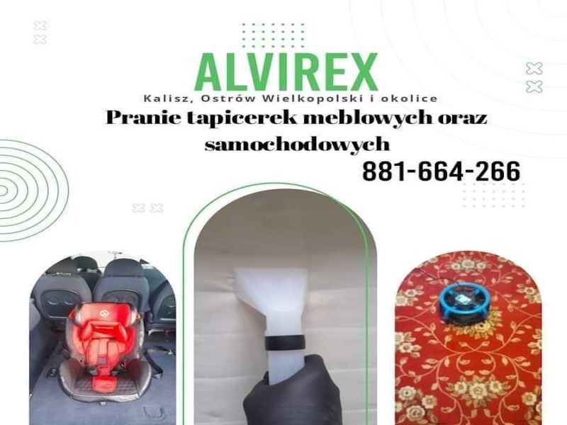 Reklama firmy Alvirex z Kalisza oferującej pranie tapicerek meblowych i samochodowych, prezentująca fotel samochodowy dla dziecka po praniu, dyszę do prania tapicerki trzymaną w rękawicy...