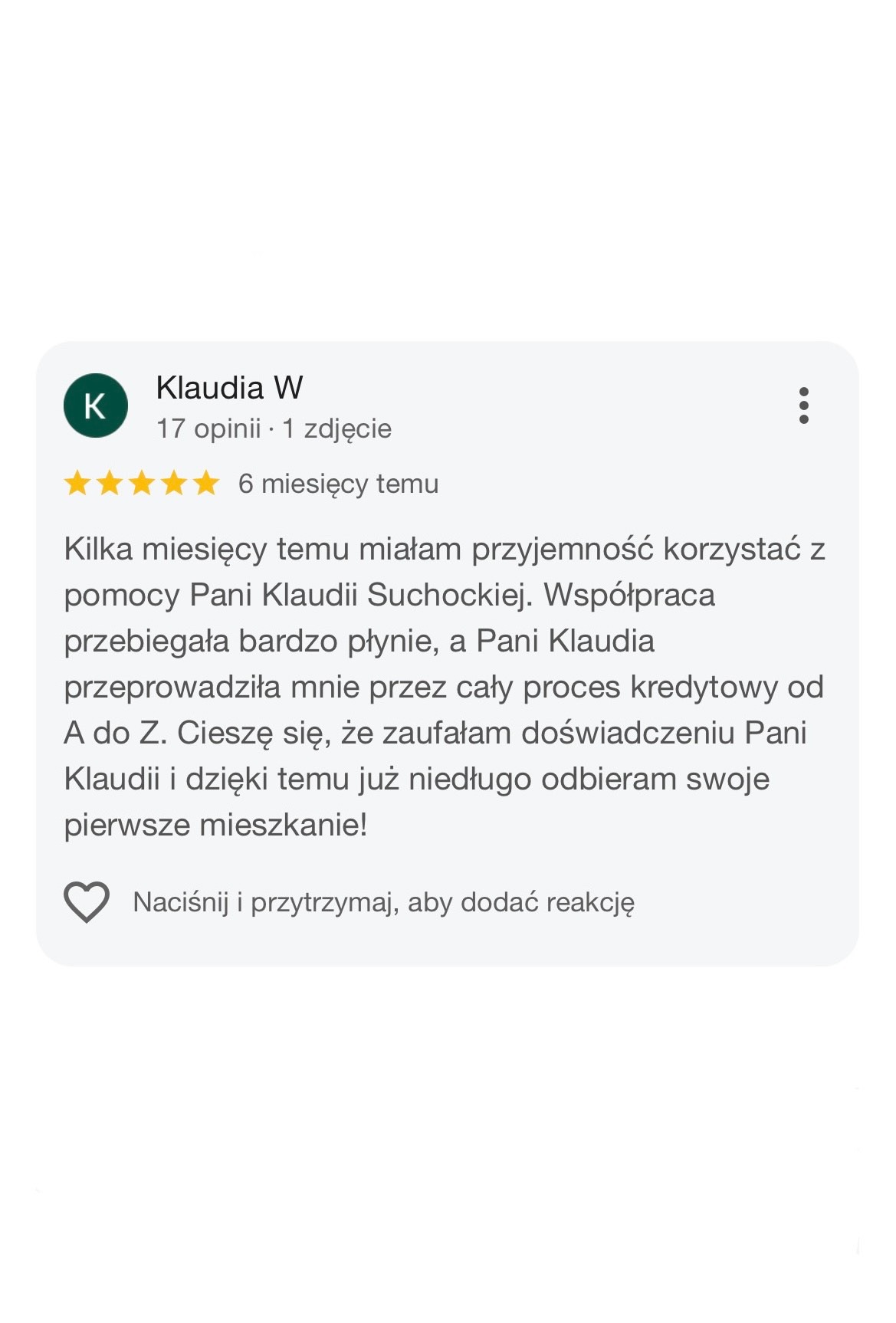 Opinia klientki o Pani Klaudii W., doradcy. Pięć gwiazdek i tekst o sprawnym procesie kredytowym, który doprowadził do zakupu pierwszego mieszkania.