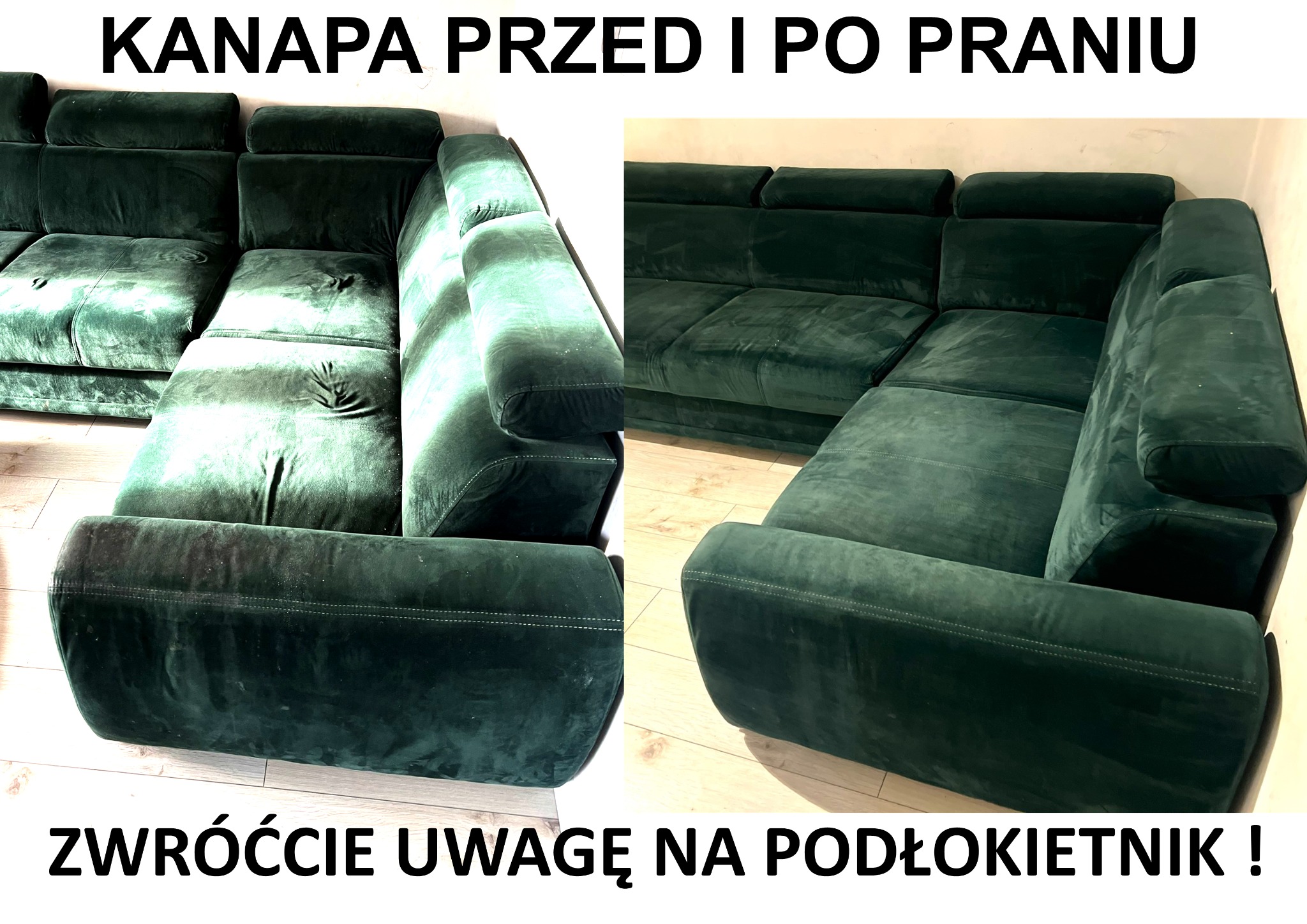 Zdjęcie kanapy narożnej w odcieniach zieleni, prezentujące efekt prania tapicerki. Porównanie stanu przed i po czyszczeniu, z uwzględnieniem detali podłokietnika.