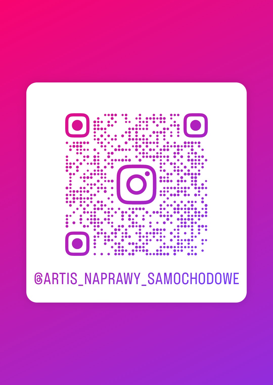Kod QR z logo Instagrama i nazwą użytkownika @ARTIS_NAPRAWY_SAMOCHODOWE na białym tle z gradientem różowo-fioletowym.