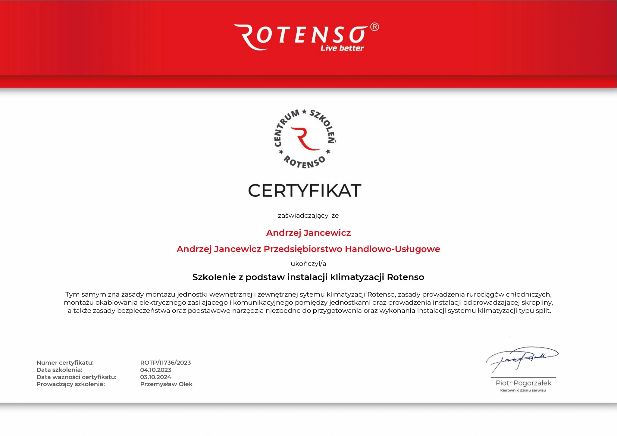 Certyfikat ukończenia szkolenia z podstaw instalacji klimatyzacji Rotenso dla Andrzeja Jancewicza, z datami szkolenia i ważności certyfikatu oraz podpisem Piotra Pogorzałka.