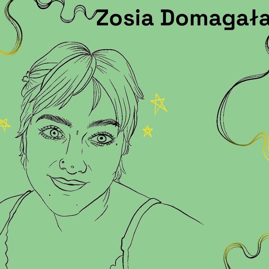 Stylizowany portret kobiety o imieniu Zosia Domagała, wykonany w formie czarno-białego szkicu na zielonym tle z dodatkiem złotych gwiazdek i ornamentów.