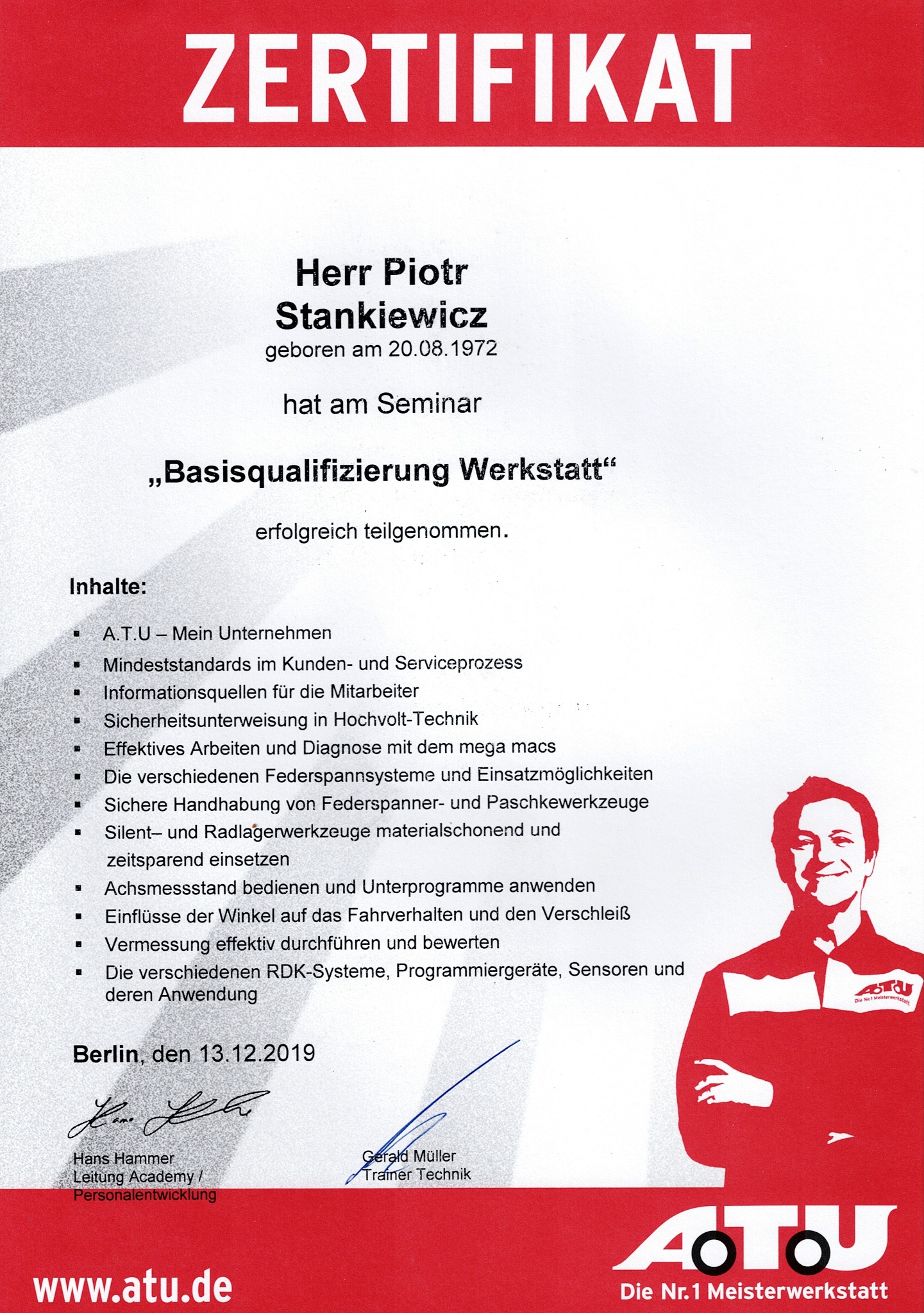 Certyfikat ukończenia szkolenia 'Basisqualifizierung Werkstatt' przez Piotra Stankiewicza z datą 13.12.2019, wydany przez ATU, z listą zagadnień obejmujących m.in. obsługę achsmessstand, systemy...