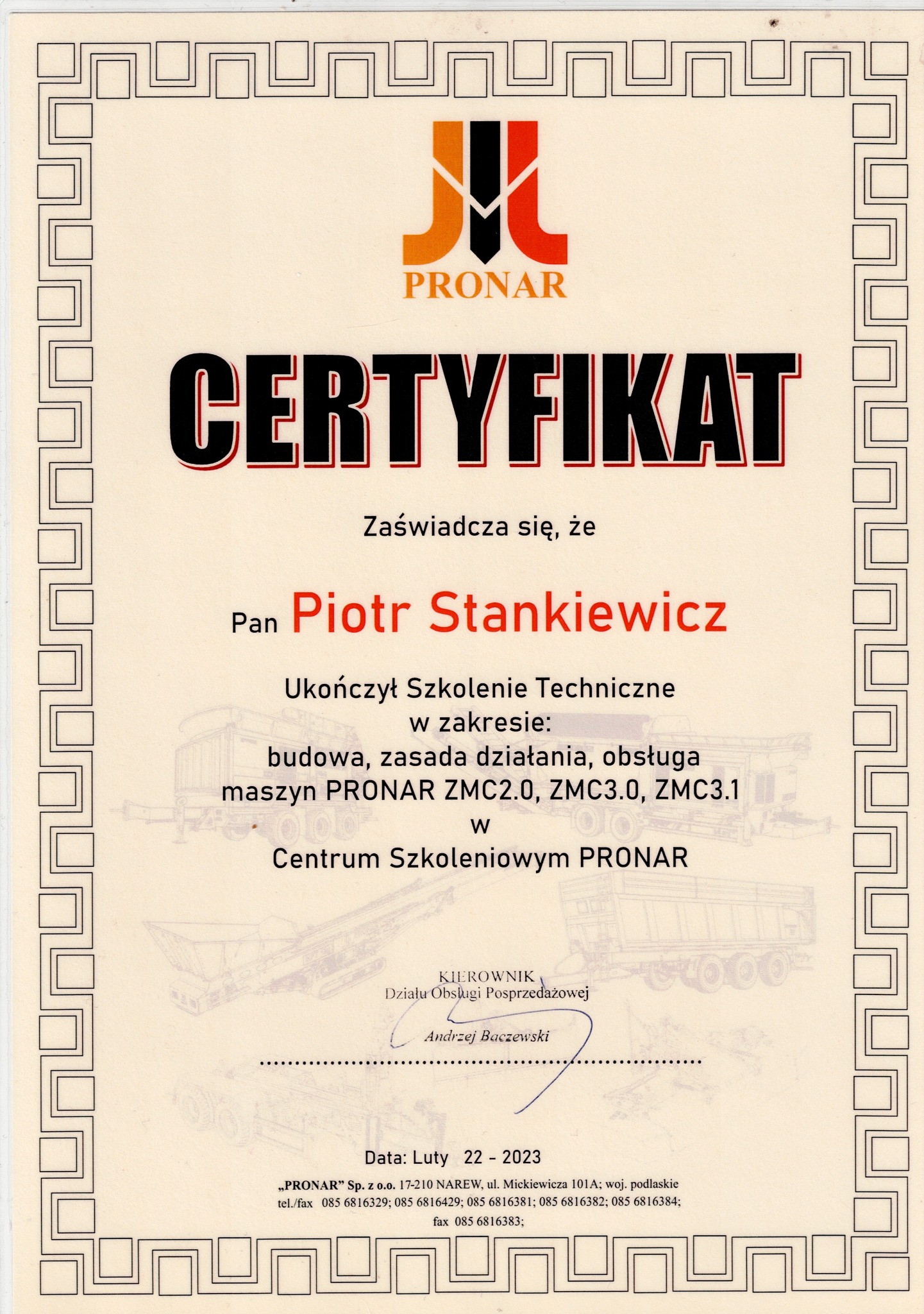 Skan certyfikatu ukończenia szkolenia technicznego w zakresie budowy i obsługi maszyn Pronar ZMC2.0, ZMC3.0 i ZMC3.1, wydany w lutym 2023 roku.