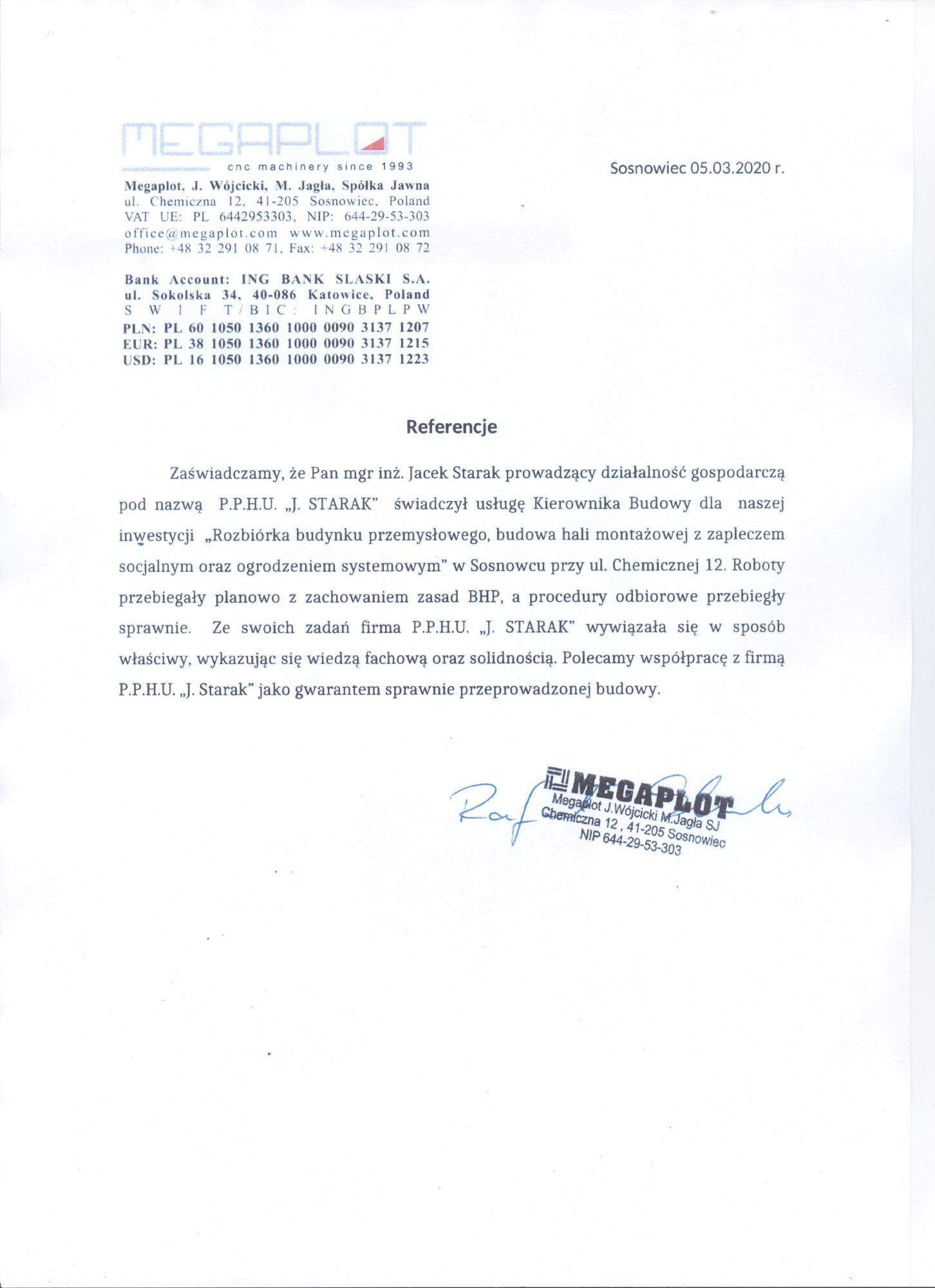 Skan referencji dla firmy P.P.H.U. J. STARAK za usługę Kierownika Budowy przy rozbiórce budynku przemysłowego i budowie hali montażowej, wystawione przez firmę Megaplot z Sosnowca, data 05.03.2020.