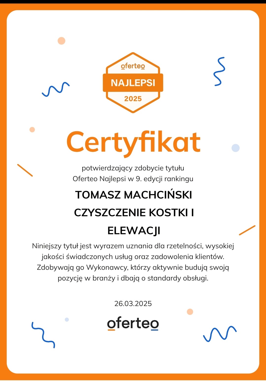 Certyfikat Oferteo Najlepsi 2025 dla Tomasza Machcińskiego za czyszczenie kostki i elewacji, potwierdzający wysoką jakość usług i zadowolenie klientów.