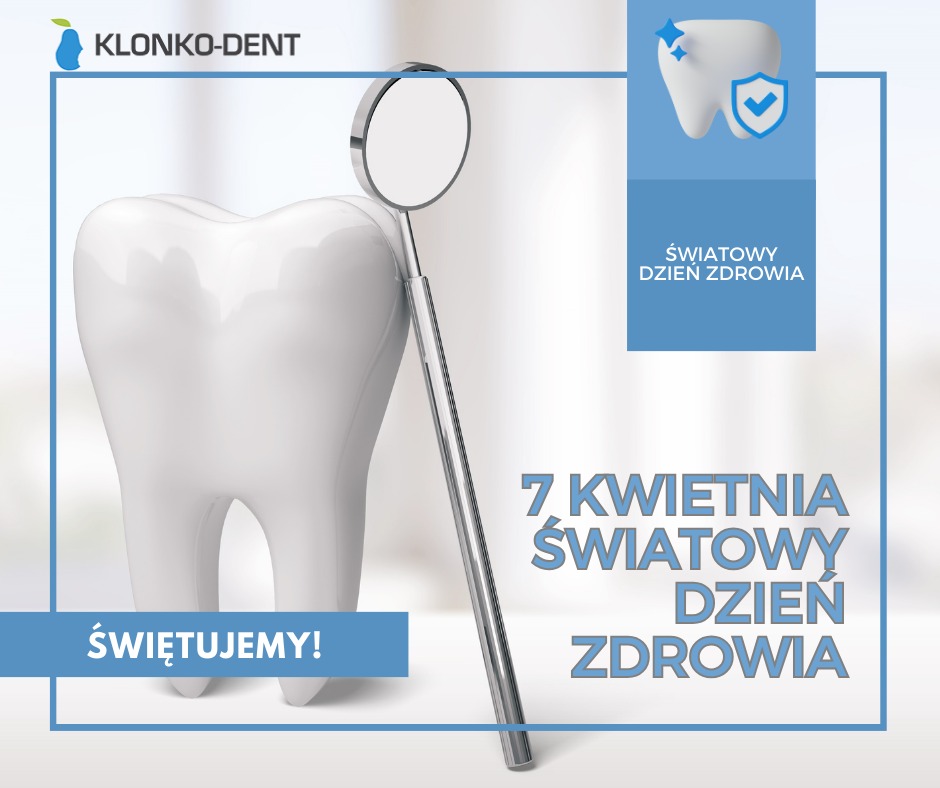 Grafika z okazji Światowego Dnia Zdrowia z modelem zęba, lusterkiem dentystycznym i logo firmy Klanko-dent.