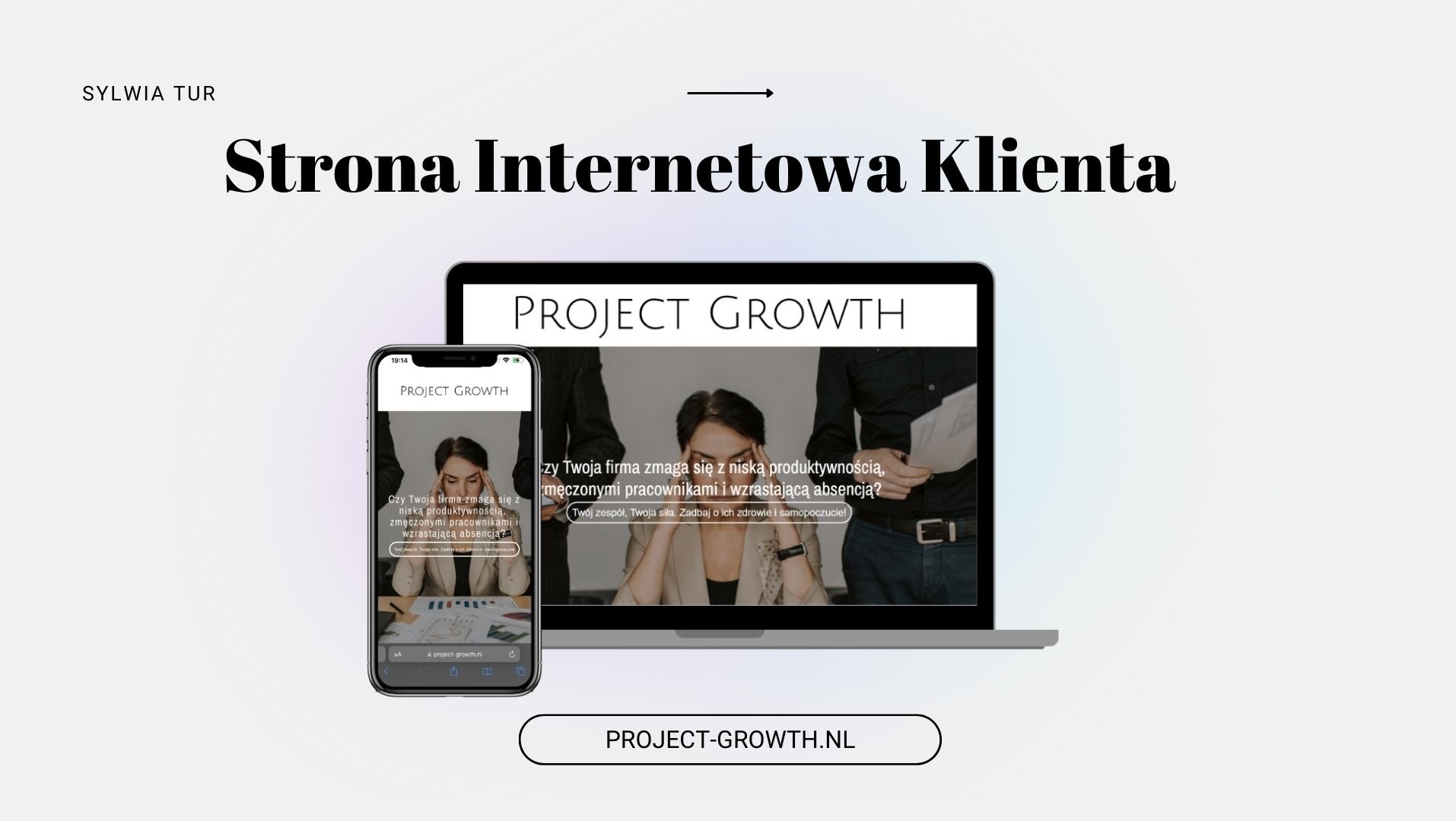 Prezentacja responsywnej strony internetowej 'Project Growth' na laptopie i smartfonie, wyświetlająca nagłówek z pytaniem o niską produktywność i zmęczonych pracowników, z adresem strony w stopce.