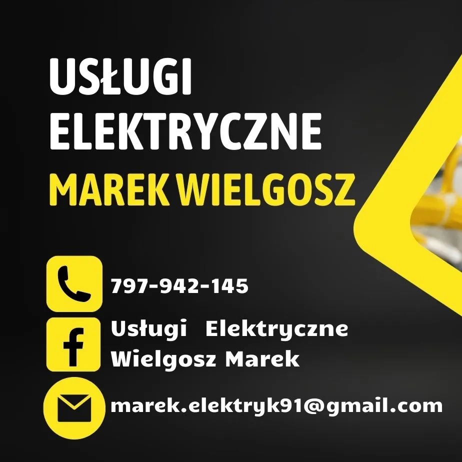 Grafika reklamowa usług elektrycznych: czarne tło, biały tekst 'Usługi Elektryczne Marek Wielgosz', żółte ikony telefonu, Facebooka i koperty z numerem telefonu, nazwą profilu i adresem e-mail.