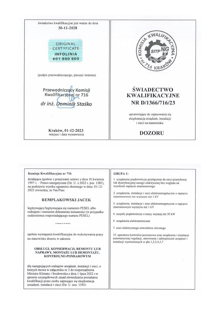 Skan dokumentu: Świadectwo Kwalifikacyjne NR D/1366/716/23 uprawniające do zajmowania się eksploatacją urządzeń, instalacji i sieci na stanowisku dozoru, wydane przez Komisję Kwalifikacyjną nr 716...