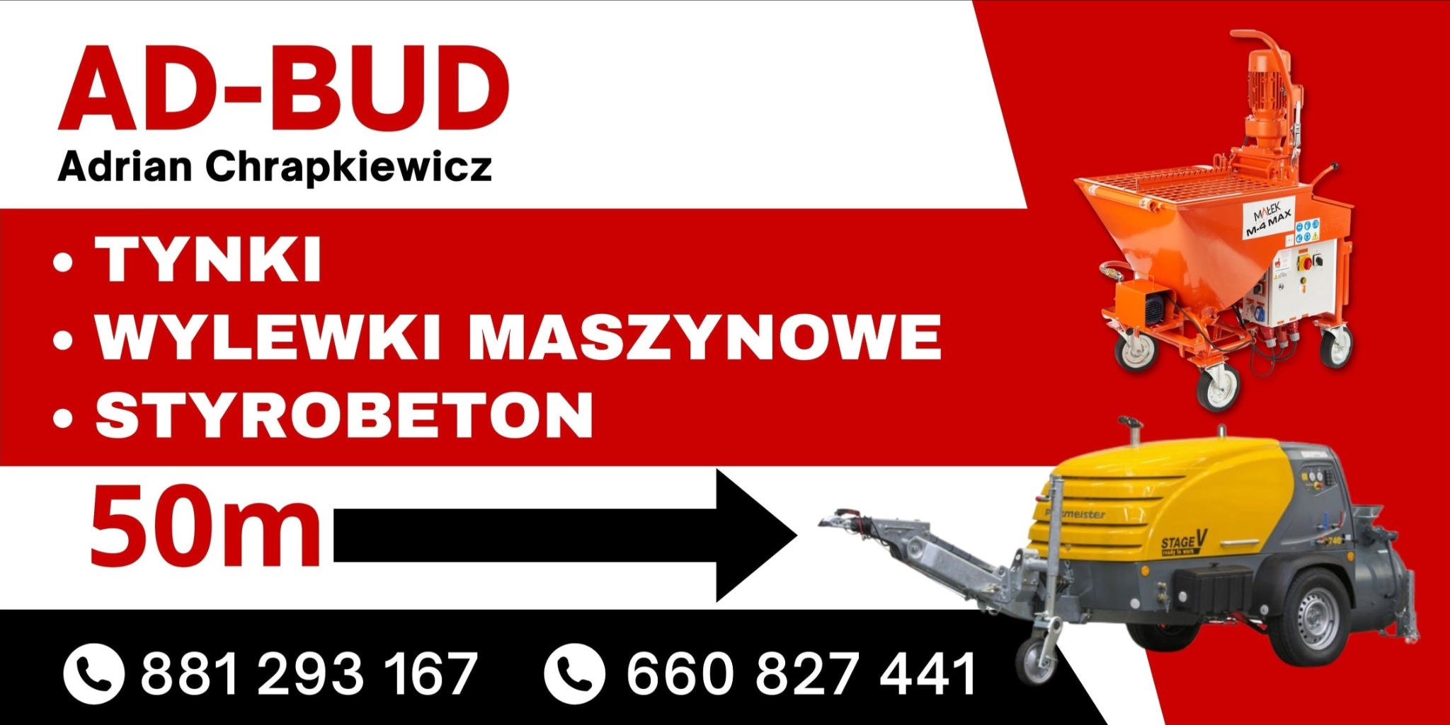 Reklama firmy AD-BUD Adrian Chrapkiewicz oferującej tynki, wylewki maszynowe i styrobeton. Na czerwonym tle widoczne maszyny: pomarańczowa M-4 MAX i żółto-szara Stage V. Podane numery telefonów.