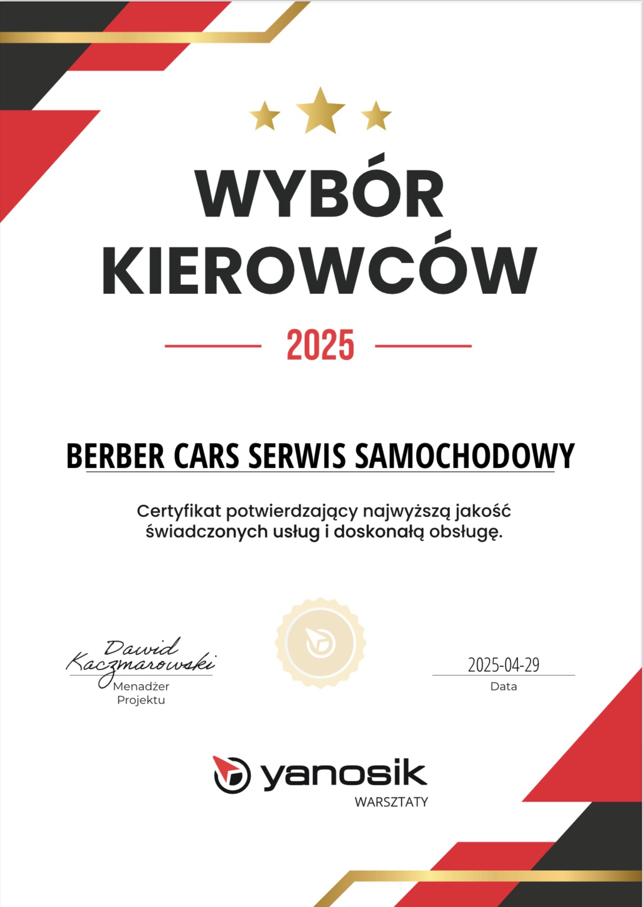 Certyfikat 'Wybór Kierowców 2025' dla Berber Cars Serwis Samochodowy, potwierdzający wysoką jakość usług, sygnowany przez Yanosik Warsztaty.