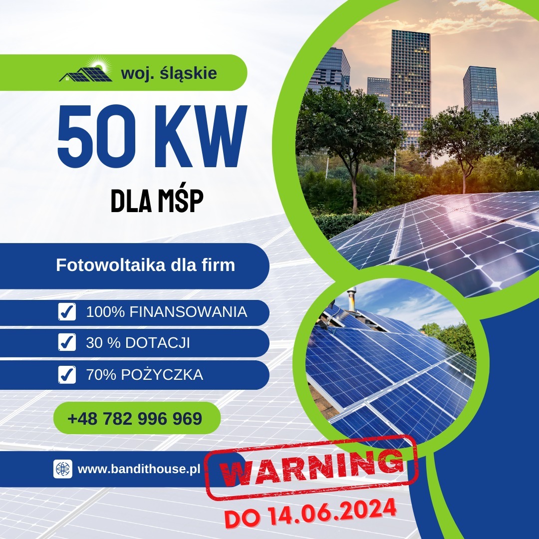 Grafika reklamowa fotowoltaiki dla firm w województwie śląskim, oferująca 100% finansowania, 30% dotacji i 70% pożyczki, z panelem słonecznym na dachu i panoramą miasta w tle, ostrzeżenie o dacie...