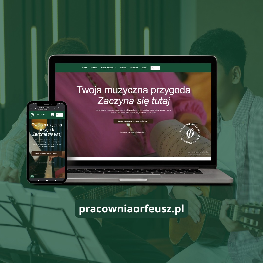 Laptop i smartfon prezentują stronę Pracowni Muzycznej Orfeusz z Białegostoku. Strona oferuje lekcje muzyki dla dzieci i dorosłych. W tle osoba grająca na gitarze.
