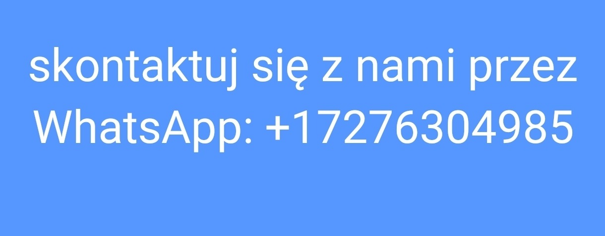 Napis na niebieskim tle: Skontaktuj się z nami przez WhatsApp: +17276304985