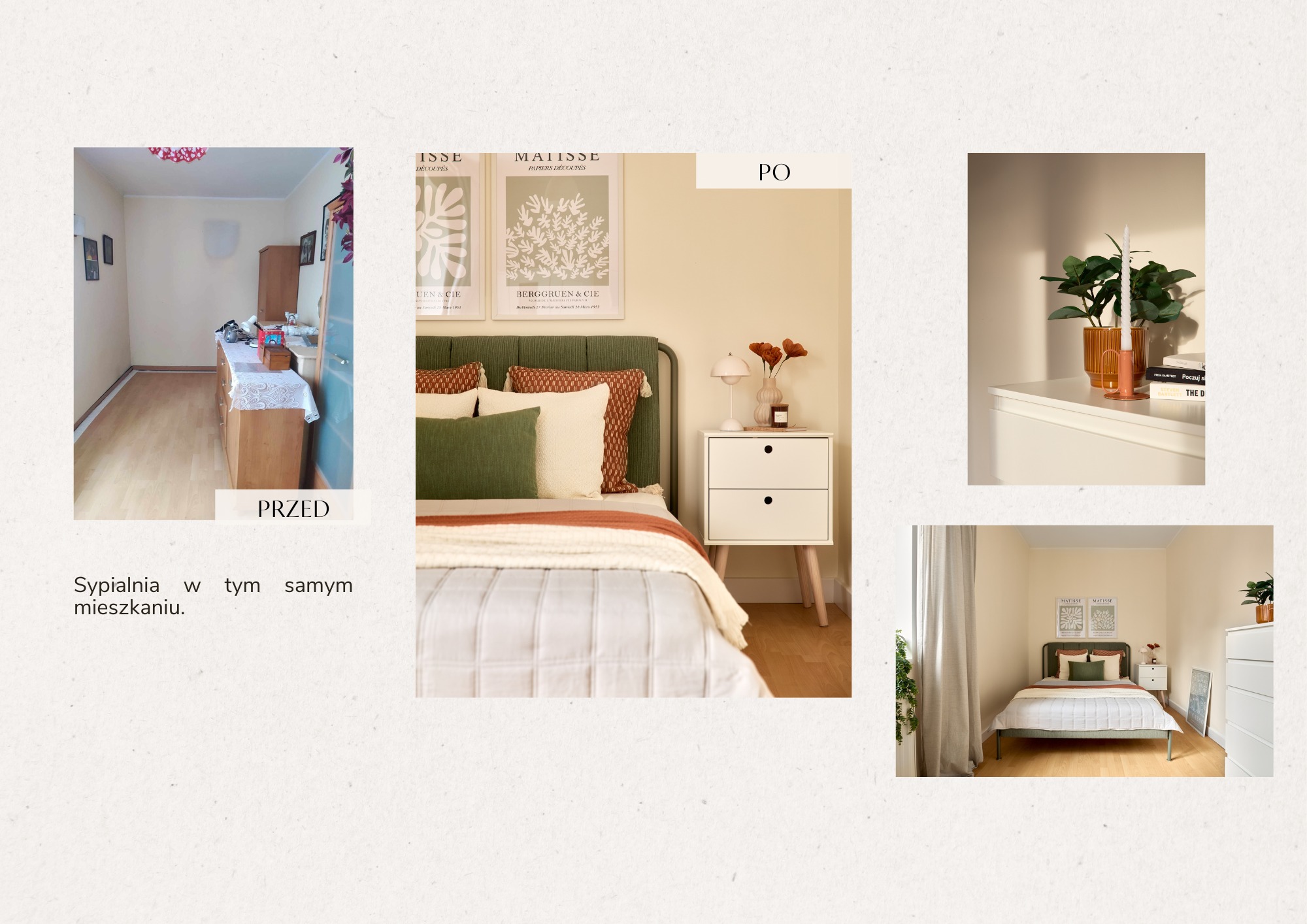 Aranżacja sypialni: zestawienie 'przed' z widokiem zagraconego pokoju i 'po' z odświeżonym wnętrzem w neutralnych barwach, z roślinami i plakatami Matisse.