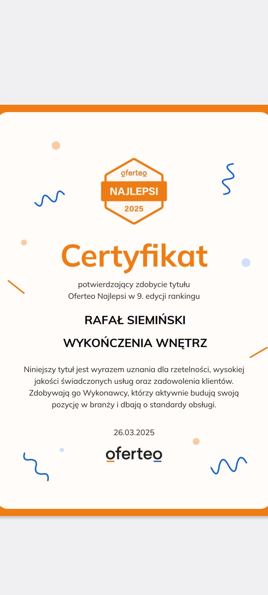 Certyfikat Oferteo Najlepsi 2025 dla firmy Rafała Siemińskiego Wykończenia Wnętrz, potwierdzający wysoką jakość usług i zadowolenie klientów.