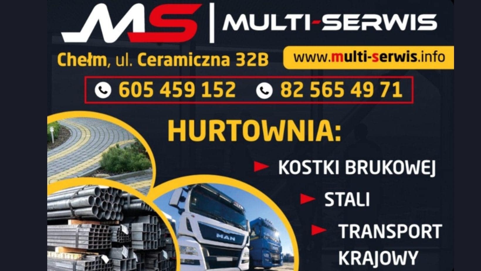 Grafika reklamowa hurtowni Multi-Serwis z Chełma, prezentująca kostkę brukową, stal i usługi transportu krajowego, z numerami telefonów i adresem strony internetowej.