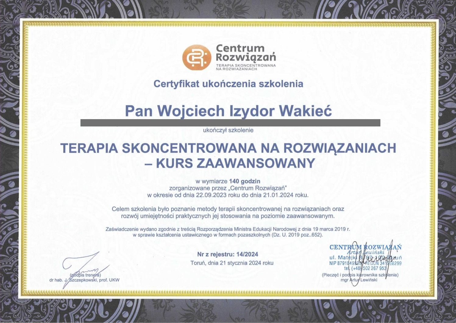 Certyfikat ukończenia szkolenia terapii skoncentrowanej na rozwiązaniach, wystawiony dla Pana Wojciecha Izydora Wakieć przez Centrum Rozwiązań, z datą 21 stycznia 2024 roku.