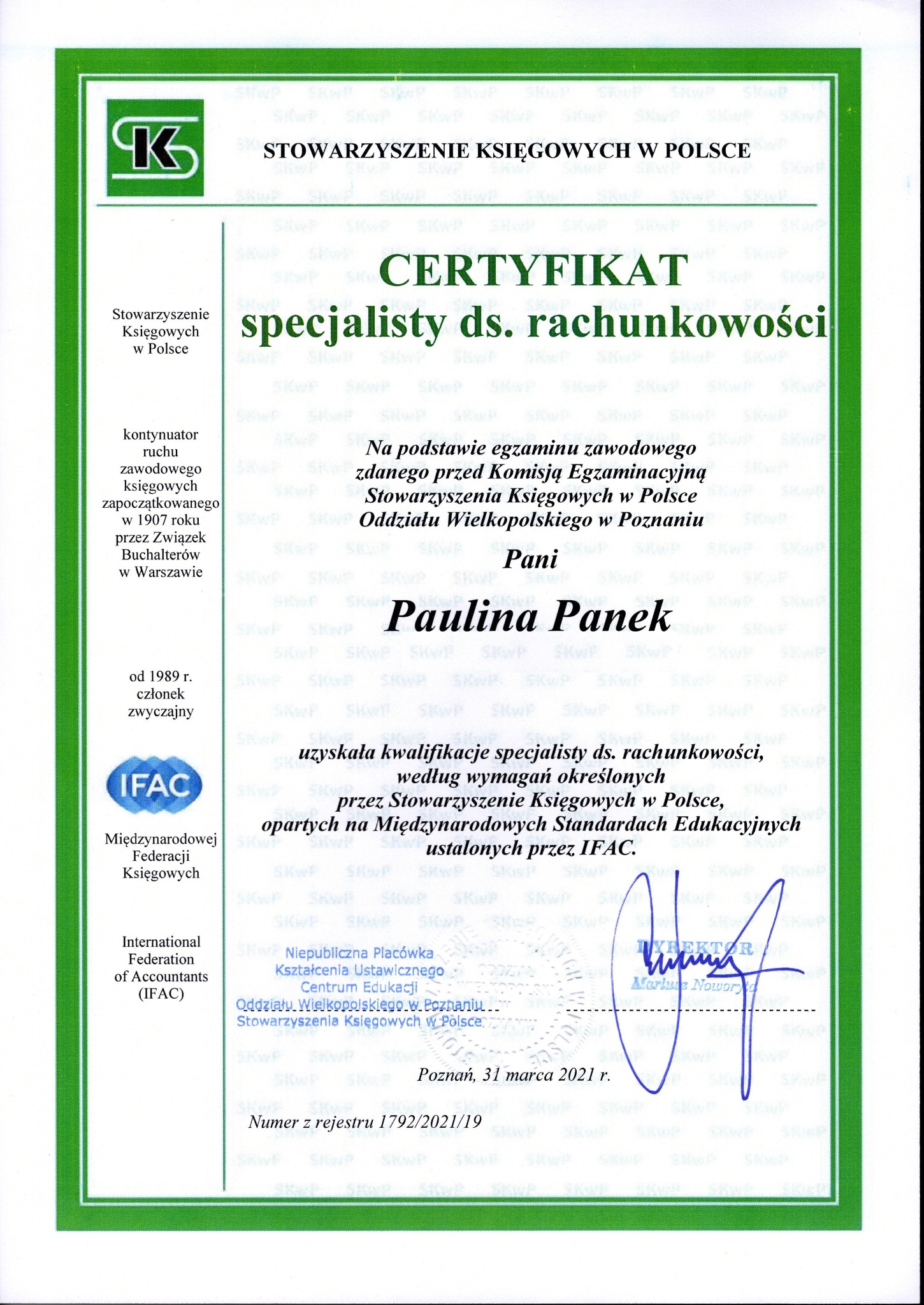 Skan certyfikatu specjalisty ds. rachunkowości Stowarzyszenia Księgowych w Polsce dla Pauliny Panek, z podpisem Dyrektora Oddziału Wielkopolskiego w Poznaniu, wydany 31 marca 2021 roku.