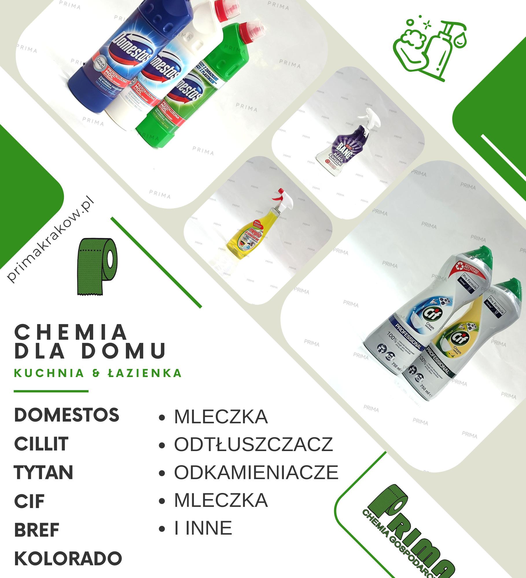 Zestaw środków czystości różnych marek, w tym Domestos, Cillit Bang, CIF i Meglio, zaprezentowany na jasnym tle z powtarzającym się logo firmy Prima, obejmujący mleczka, odtłuszczacze...