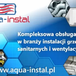 Grafika reklamowa firmy Aqua-Instal z ofertą kompleksowej obsługi instalacji grzewczych, sanitarnych i wentylacyjnych, prezentująca logo firmy, rury kanalizacyjne, kocioł gazowy, pompę ciepła...