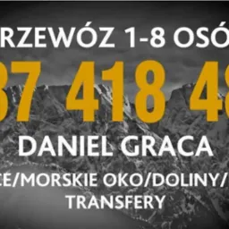 Grafika reklamowa z numerem telefonu 787 418 482 i napisem 'Przewóz 1-8 osób', 'Daniel Graca', 'Kuźnice/Morskie Oko/Doliny/Baseny Transfery' na tle górskiego krajobrazu.