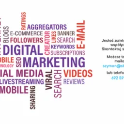 Grafika słowna z hasłami związanymi z marketingiem cyfrowym, takimi jak 'Digital Marketing', 'Social Media', 'Network', 'Internet', obok tekstu zapraszającego do kontaktu, z adresem e-mail...