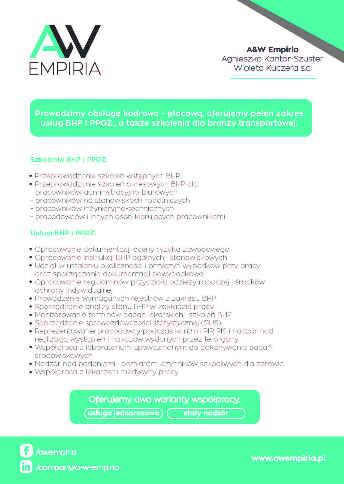 Oferta usług BHP i PPOŻ oraz szkoleń dla branży transportowej od A&W Empiria z Wojkowic. Obsługa kadrowo-płacowa, stały nadzór, dokumentacja, instrukcje BHP.