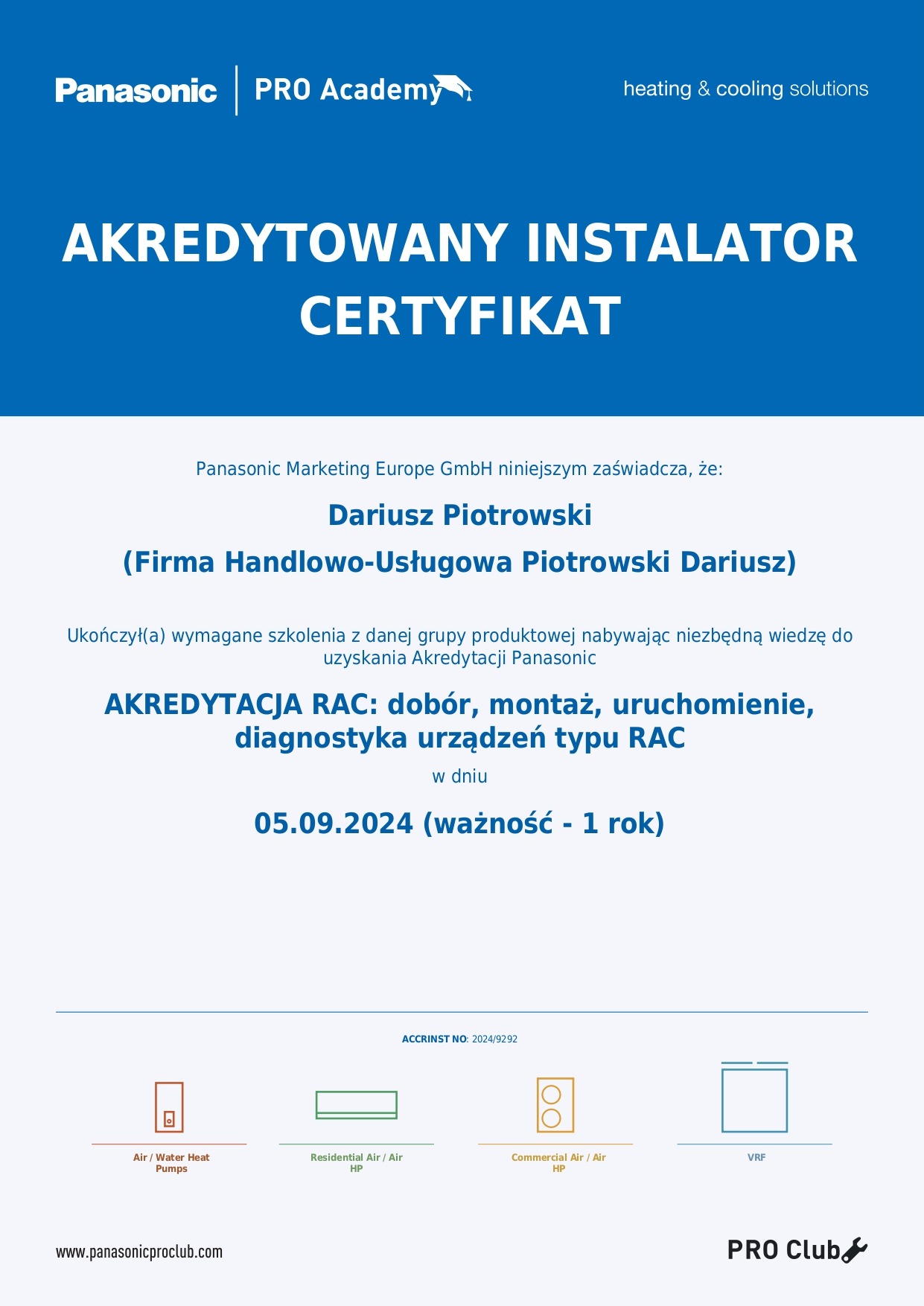 Certyfikat akredytowanego instalatora Panasonic dla Dariusza Piotrowskiego, ważny do 05.09.2024, uprawniający do doboru, montażu, uruchomienia i diagnostyki urządzeń typu RAC.