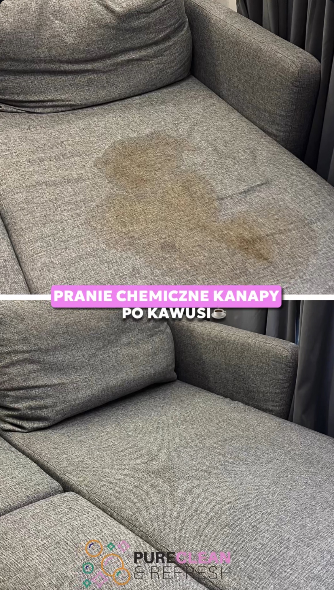 Dwa ujęcia tej samej szarej sofy: górne przed, z widoczną plamą po kawie, dolne po czyszczeniu, bez plam, z widocznym logo firmy w prawym dolnym rogu.