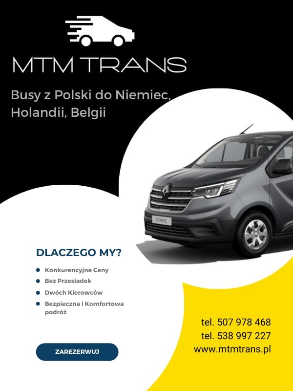 Reklama firmy MTM Trans oferującej transport busem z Polski do Niemiec, Holandii i Belgii; widoczny szary bus Renault Trafic.