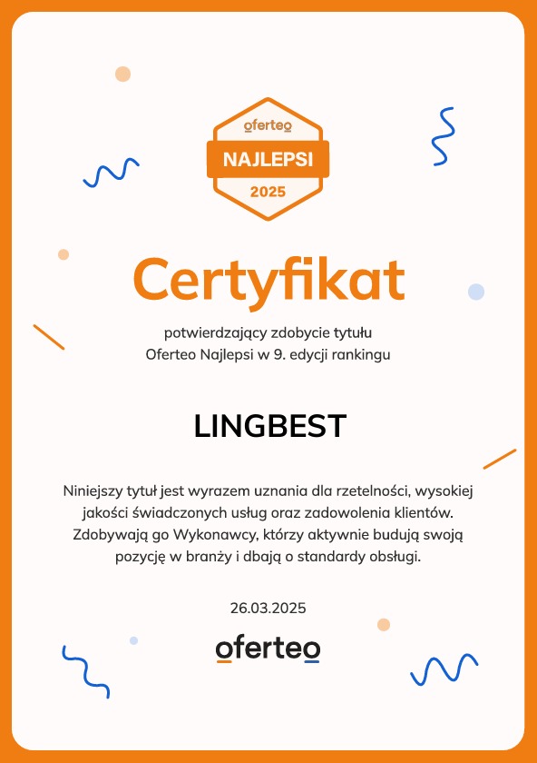 Certyfikat Oferteo Najlepsi 2025 dla firmy Lingbest. Dokument potwierdza uznanie za rzetelność i wysoką jakość usług. Pomarańczowa ramka, nowoczesny design.