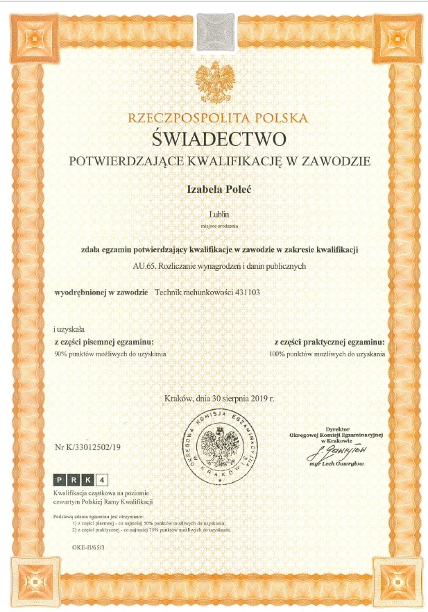 Skan świadectwa potwierdzającego kwalifikacje w zawodzie technik rachunkowości Izabeli Połeć, wydanego w Krakowie 30 sierpnia 2019 roku, z wynikami egzaminu pisemnego (90%) i praktycznego (100%).